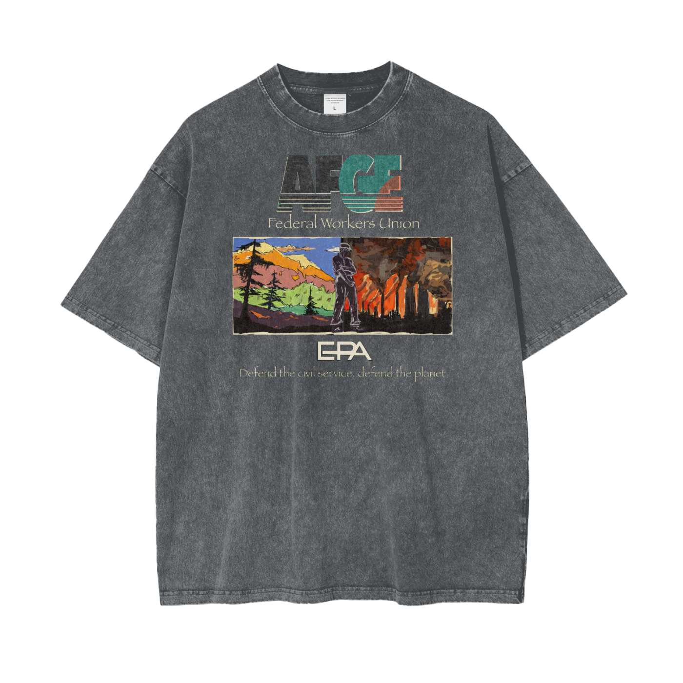 EPA Federal Workers Union T-Shirt – Support Public Service & Worker Solidarity Oversize Snow Washed T-Shirt